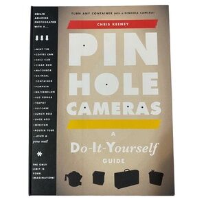 “Pin Hole Camera A Do it Yourself Guide”. Hardcover